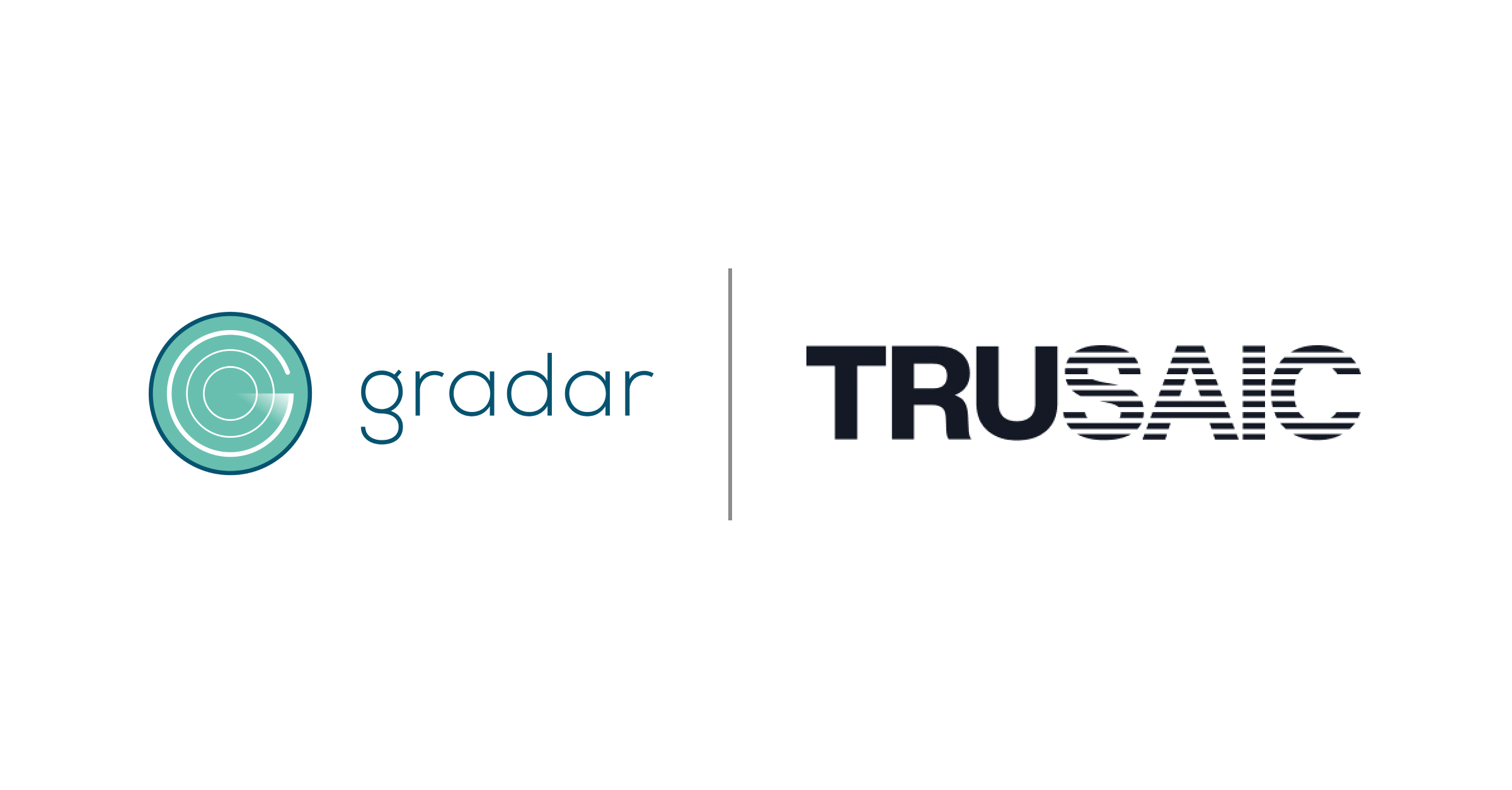 Trusaic and gradar uniting